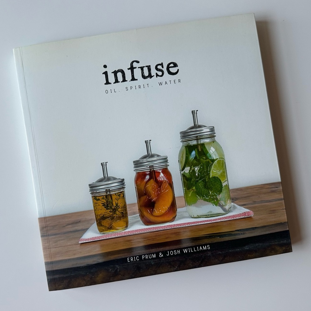 Infuse Oil, Spirit, Water Book by Eric Prum & Josh Williams